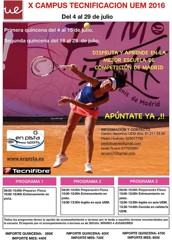 Abierto del plazo de inscripción para el campus de tecnificación de tenis UEM 2016