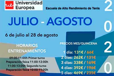 Formación del 6 de julio al 28 de agosto. Escuela de Alto Rendimiento de Tenis. Universidad Europea
