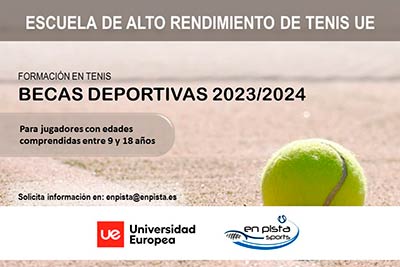Formación en Tenis. Becas deportivas 2023/2024