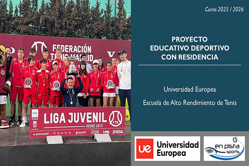 Proyecto educativo-deportivo con residencia de la Escuela de Alto Rendimiento de Tenis de la UE 2025/2026