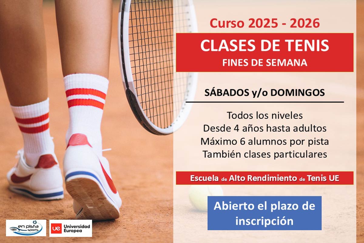 Clases Fin de Semana en la Escuela de Alto Rendimiento de Tenis UE 2025-2026