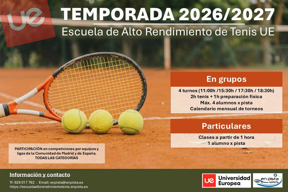 Clases en la Escuela de Alto Rendimiento de Tenis UE 2026-2027